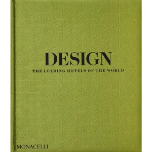 Design: The Leading Hotels of the World