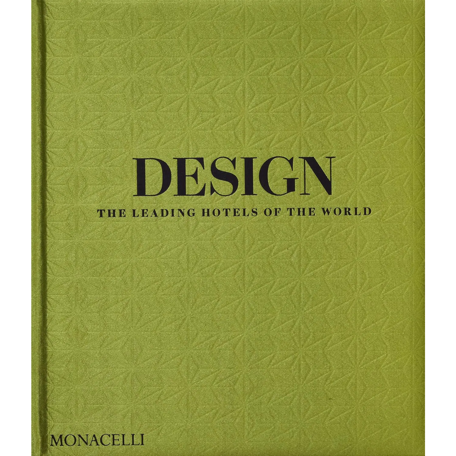 Design: The Leading Hotels of the World