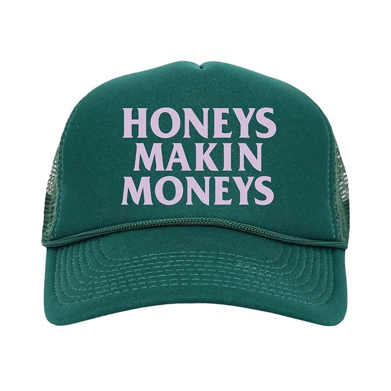 Honeys Makin Moneys Hat