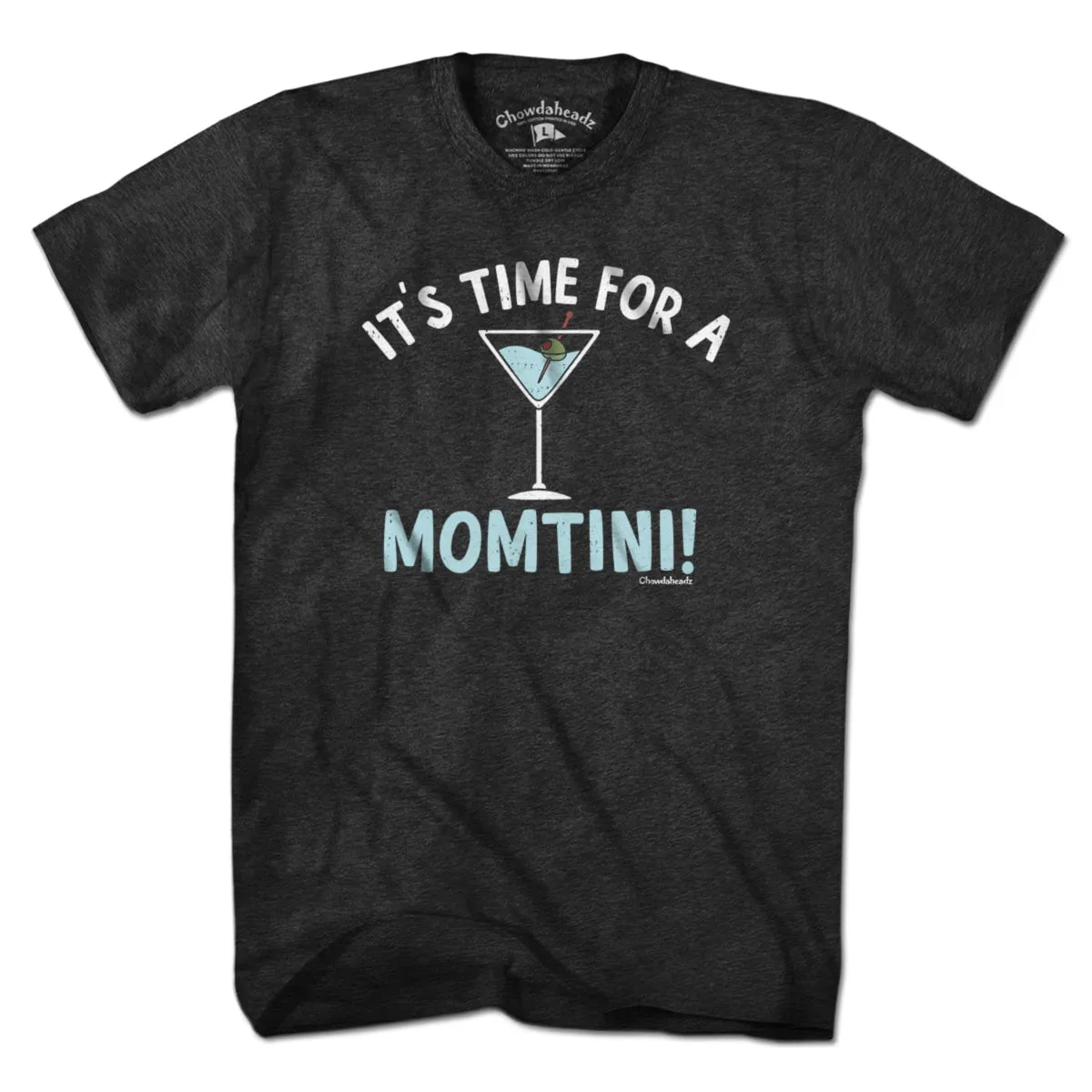 It's Time For a Momtini T-Shirt